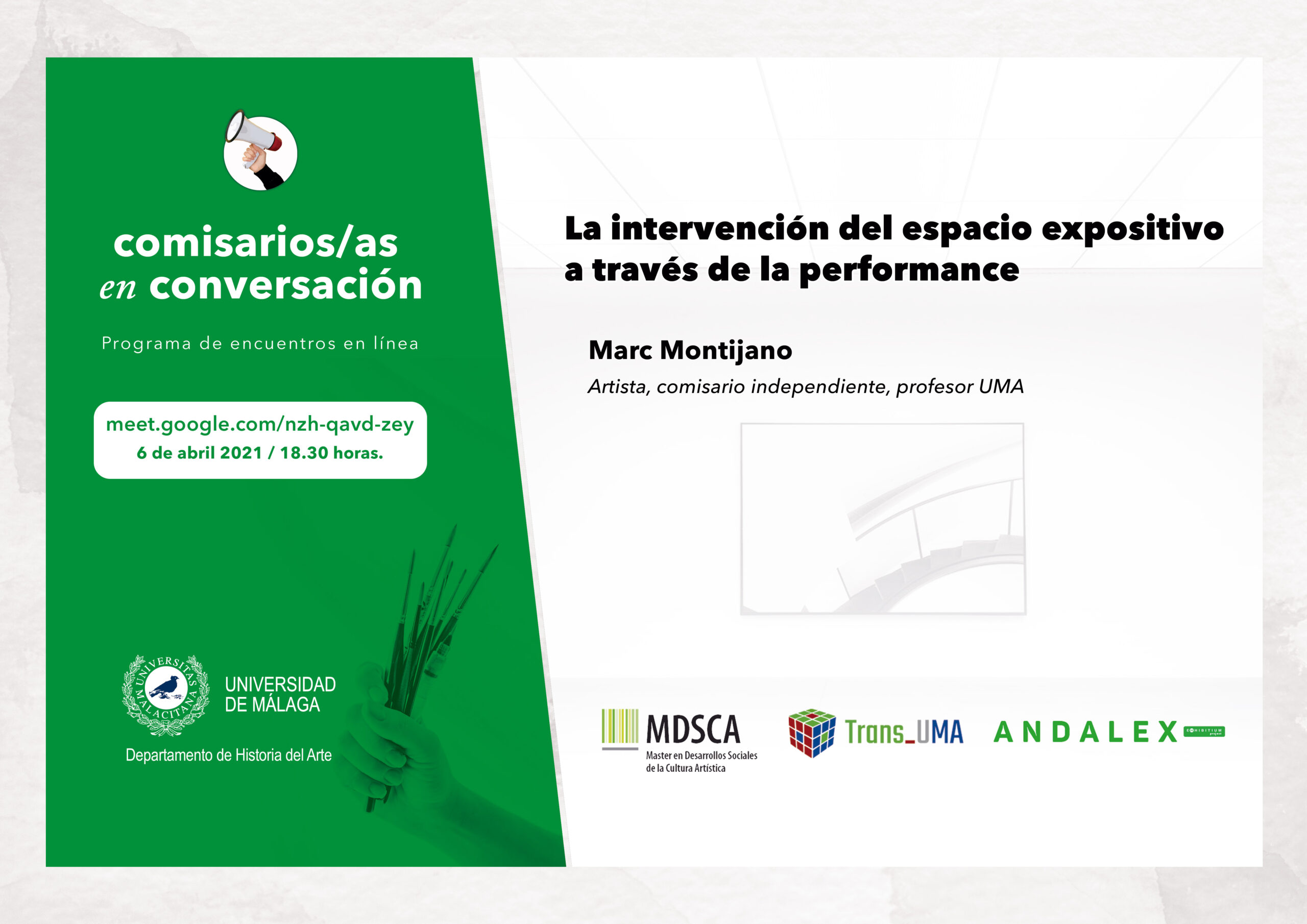 La intervención del espacio expositivo a través de la performance